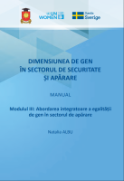 Dimensiunea de gen în sectorul de securitate şi apărare: Manual